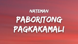 Nateman - Paboritong Pagkakamali (Lyrics)
