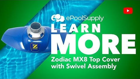 How to Replace Your Zodiac MX8 Top Cover with Swivel Assembly