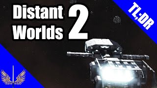 Distant Worlds 2 | Tutorial Series "Too Long; Didn't Read" | Empire & Economy