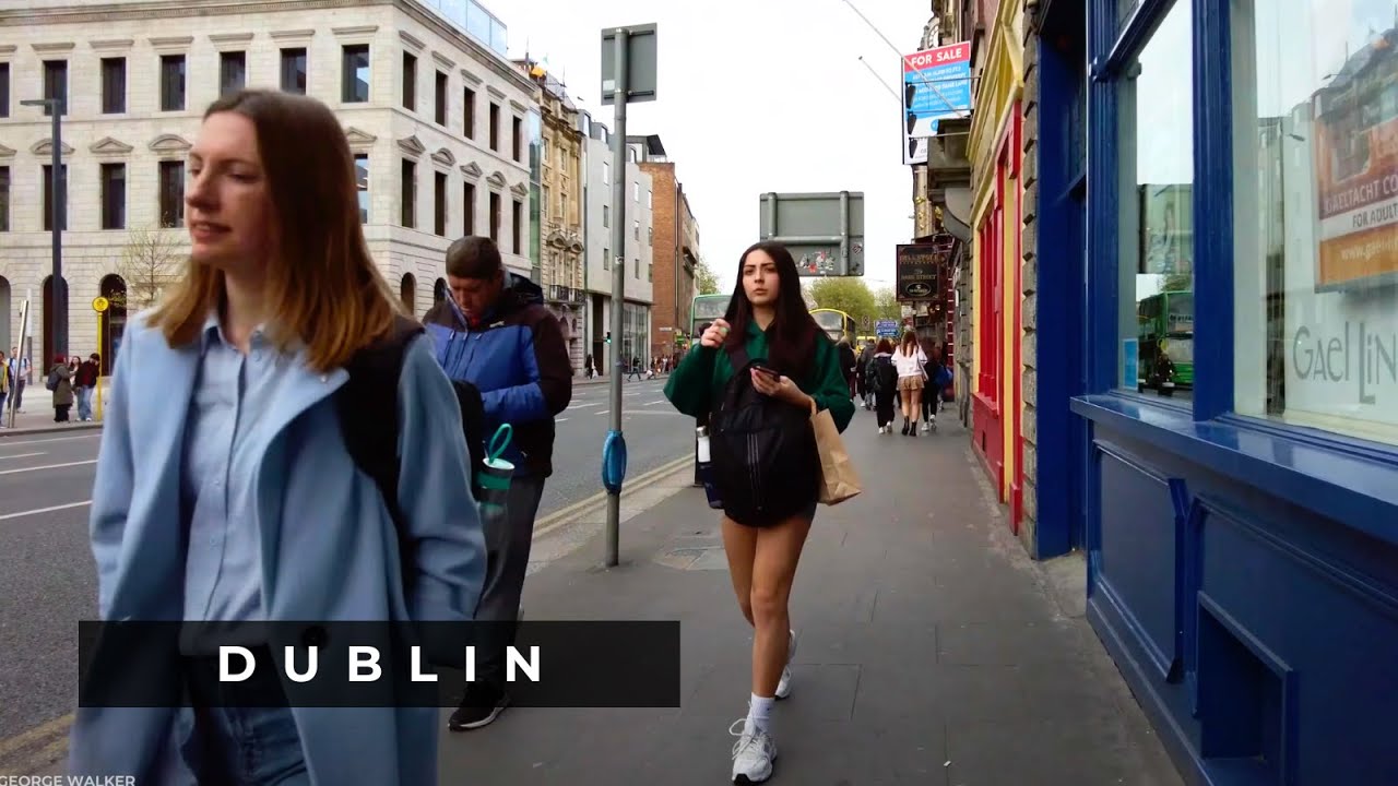 Dublin Ireland 🇮🇪 Spring Walking Tour 2023