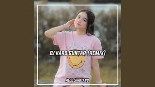 DJ KARO GUNTAR