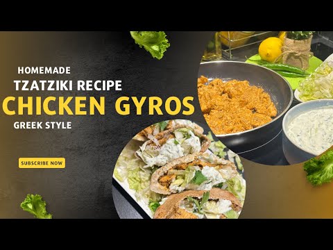 Greek style Chicken Gyros/homemade tzatziki recipe/chicken shawarma pitas/chicken bread pockets