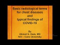 Basic radiological terms for chest diseases and typical findings of covid19