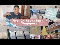 FIRST 24 HOURS BACK IN SINGAPORE!!! || Vaccinated Travel Lane (VTL) information, things to prepare