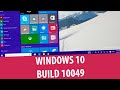 Обзор Windows 10 Technical Preview build 10049