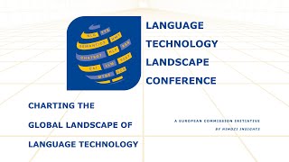 Language Technology Landscape Conference 2025