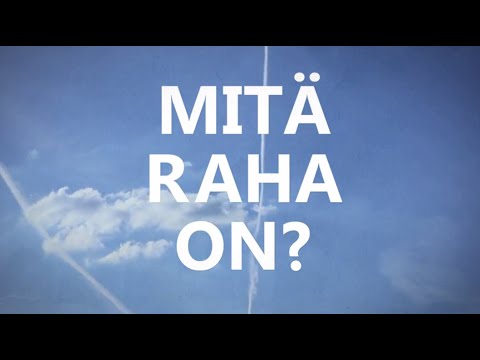 mitä raha on