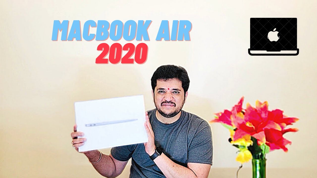 Macbook Air 2020 Unboxing & quick Review   (Hindi) !!!