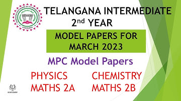 TS Inter 2nd Year MPC Model Papers for March 2023 Physics, Chemistry, Maths 2A, Maths 2B