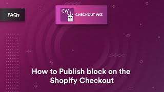 How to Publish Customization block on the Shopify Checkout? || Checkout Extensions | Shopify Plus