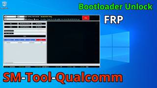 SM Tool Qualcomm Edition – Free Download & Full Tutorial | FRP Bypass