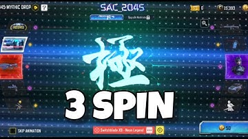 TRYING SPINS ON NEW SAC_2045 MYTHIC DROP |  MYTHIC SWITCHBLADE X9 | 3 SPIN | COD MOBILE |