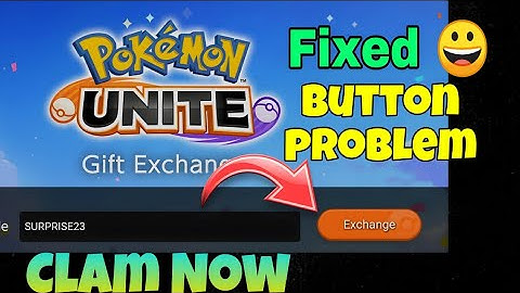 How To Fix Pokemon Unite Exchange Button || Gift Exchange Button