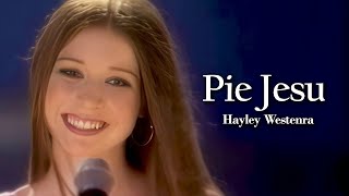 Hayley Westenra - Pie Jesu / ヘイリー・ウェステンラ - ピエ・イェズ（慈悲深いイエス）