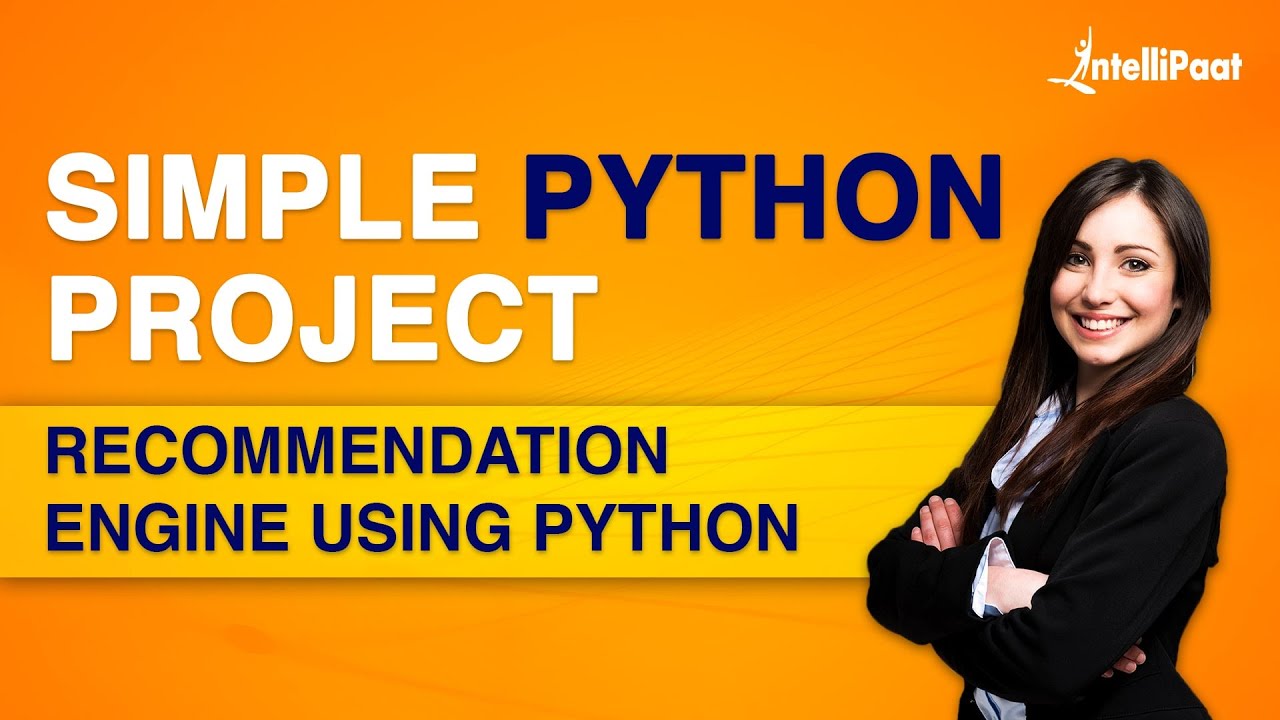Simple Python Project | Recommendation Engine using Python | Python ...