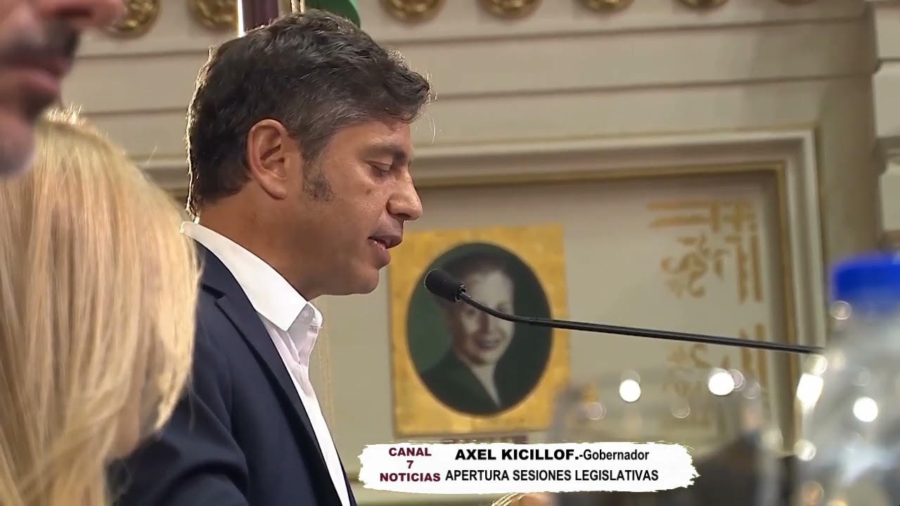 APERTURA SESIONES LEGISLATIVAS  - AXEL KICILLOF GOBERNADOR PCIA. DE BS AS