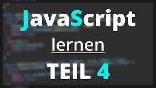 Learning JavaScript - Switch | Part 4 [German]