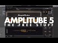 AmpliTube 5...the FREE stuff - First Look!!