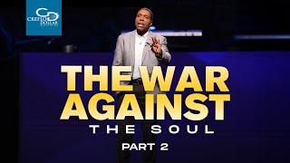 The War Against the Soul Pt. 2 - Episode 3 @CrefloDollar1
