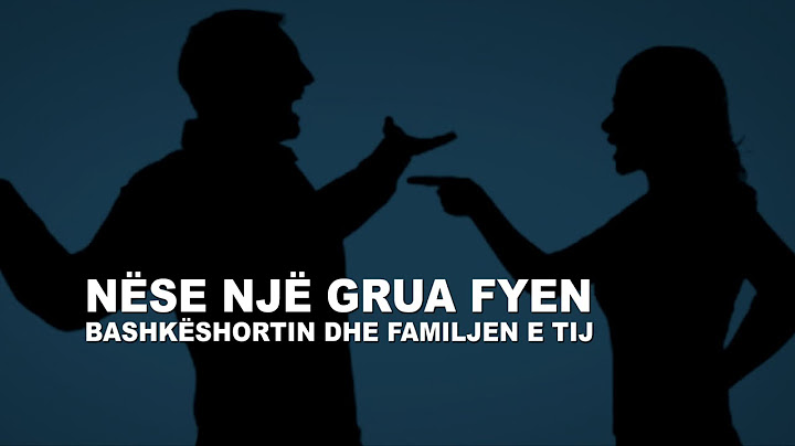 Si duhet të veprojë një burrë me gruan e tij që e fyen atë dhe familjen e tij me fjalë të këqija?