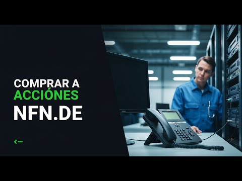 Cómo invertir en Nfon AG (NFN.DE) paso a paso