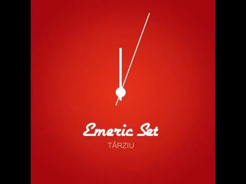 Emeric Imre - Târziu
