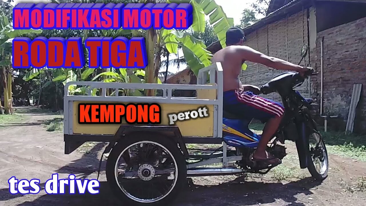 Modifikasi Motor Roda Tiga YouTube