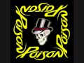 Poison Want Some Need Some