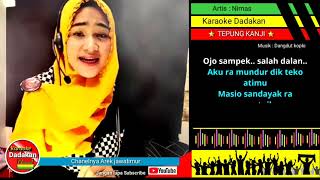 TEPUNG KANJI - Nimas - Duet karaoke fersi Syahiba saufa gaes - mantul.