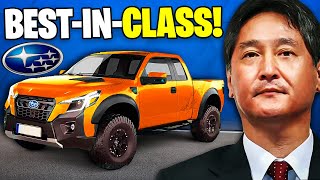 Subaru CEO Reveals ALLNEW $23k Pickup Truck & Has Other Automakers Crapping in Their Pants!