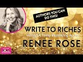 Write to riches   with renee rose