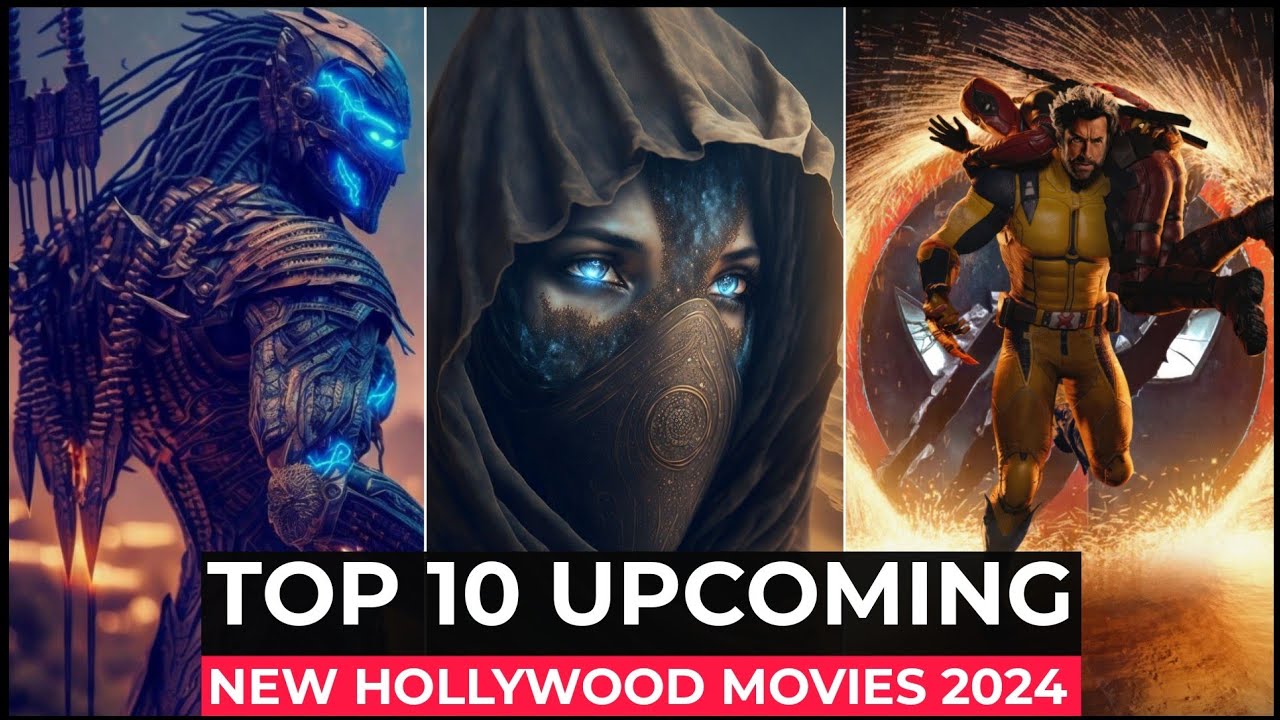 Top 10 Most Awaited Hollywood Movies Of 2024 Best