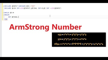ArmStrong Number in sql server |  Sql Server Interview questions and answers