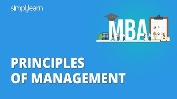 Principles Of Management | Management Principles And Applications | Management Skills | Simplilearn