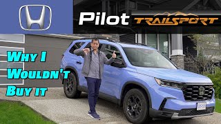 NEW 2023 Honda's Pilot TrailSport is Awesome   However, I wouldn’t buy it