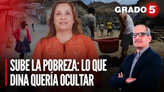 Sube la pobreza: lo que Dina Boluarte quería ocultar | Grado 5 con David Gómez Fernandini