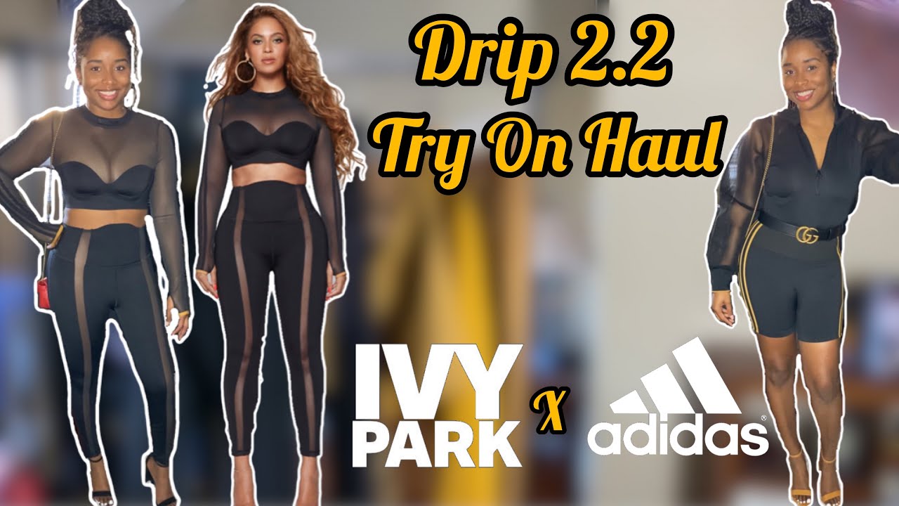 Beyonce Ivy Park x Adidas Drip 2.2 Black Pack Try On Haul & Styling ...