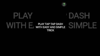 How to hack Tap-Tap Dash without ROOT ! screenshot 1
