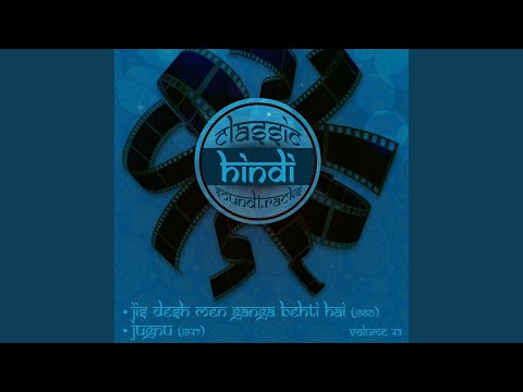 Yahaan Badalaa Vafaa Kaa Bevafaai Ke Sivaa Kyaa Hai From Jugnu