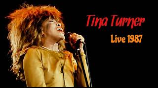 Tina Turner - Live at Wembley Arena in 1987 - Radio Broadcast