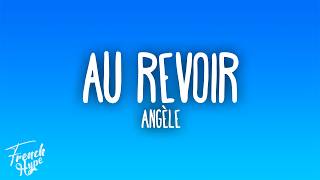 Angèle - Au revoir
