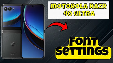 Font Settings Motorola Razr 40 Ultra || How to set custom fonts || Font styling