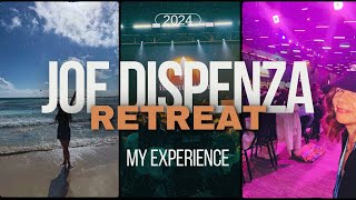 My Honest Experience What I liked and Disliked at the Joe Dispenza Retreat