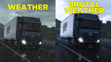 Brutal Weather vs Weather Mod - ETS2 Comparison