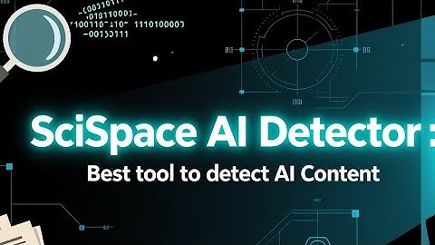 SciSpace AI Detector: beste AI-inhoudsdetector