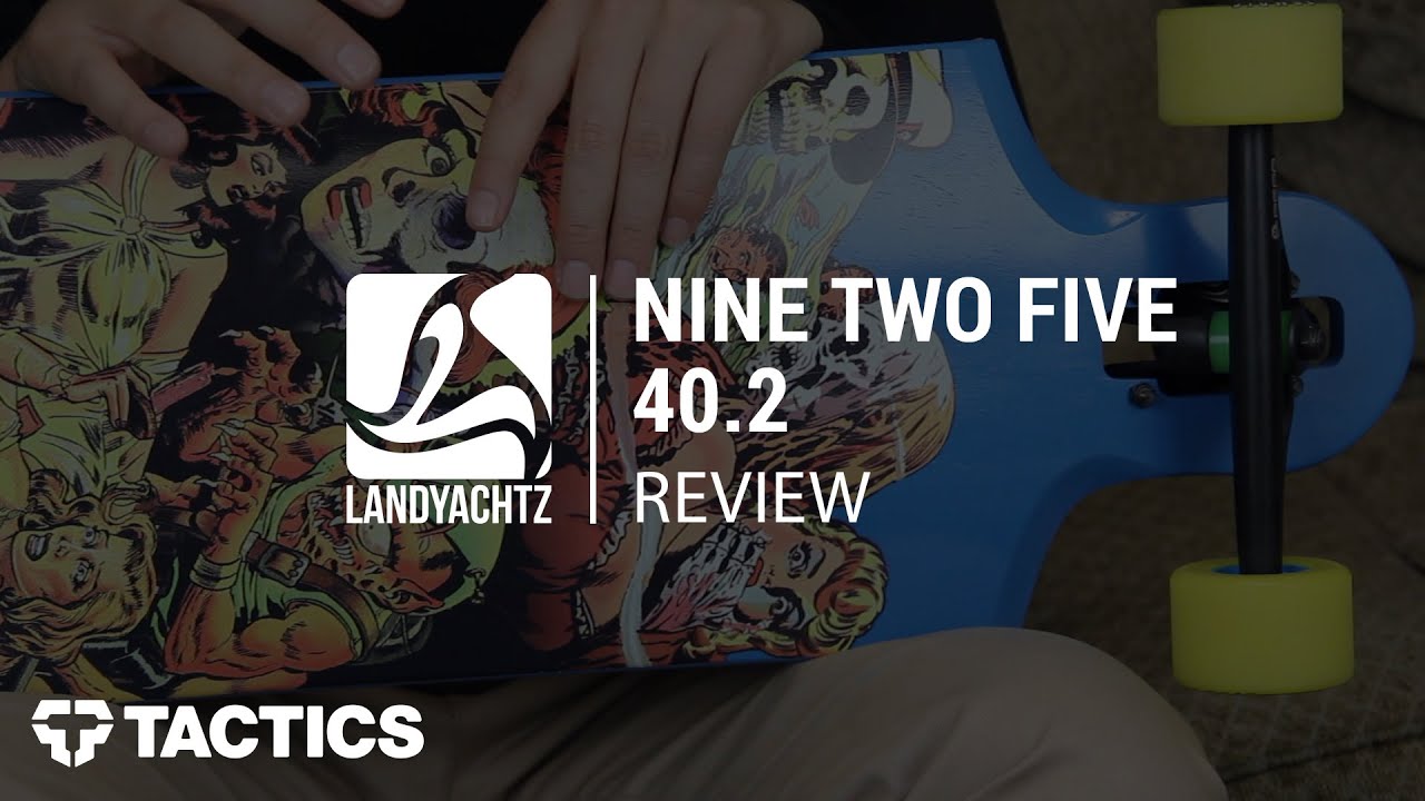 landyachtz 9two5 review