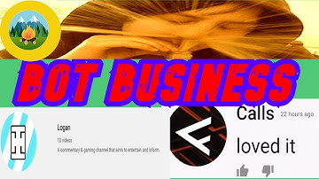 Logan/Calls/Ted/Tom/Ted YouTube Spam Comment Bot Exposed (The Profitable Bot Business EXPLAINED!)