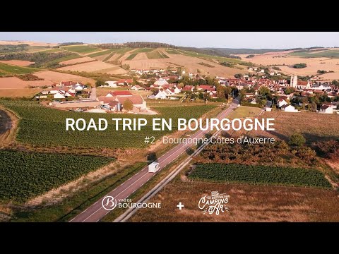 The Bourgogne Road-Trip – Bourgogne Côtes d’Auxerre (2/13)