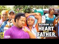 HEART OF MY FATHER (SEASON 13) {NEW TRENDING MOVIE} - 2022 LATEST NIGERIAN NOLLYWOOD MOVIES