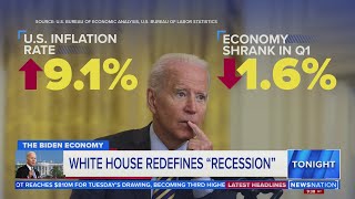 White House redefines 'recession' | NewsNation Tonight